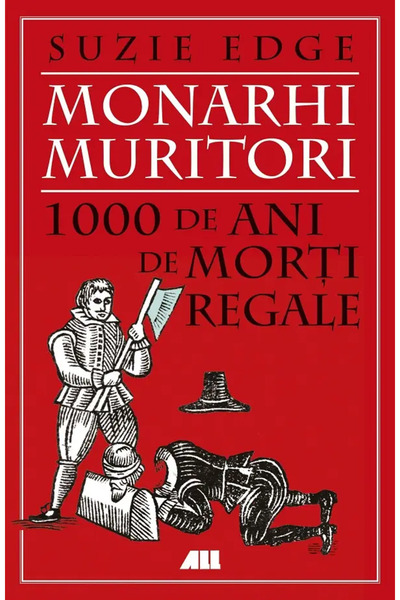 All Monarhi muritori: 1000 de ani de morți regale, Suzie Edge
