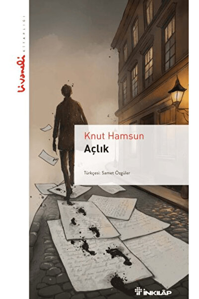İnkılap Kitabevi Açlık – Livaneli Kitaplığı / Knut Hamsun / / 9789751049063