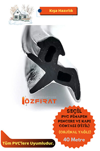 ÖZFIRAT PVC YAPI Seçil Kauçuk Yağlı Pvc Kapı Pencere Conta Fitili Tüm Pencere...