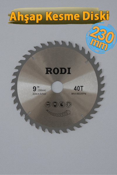 Rodi Ahşap Sunta Kesme Diski 230 mm 40 Diş