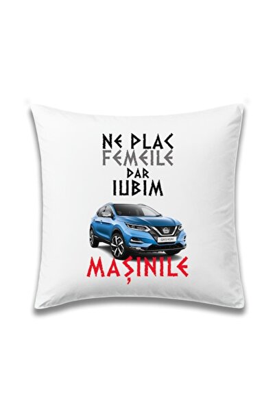 OEM Personalized Pillow for Passionate with Message: "We like women but love cars", Model Qashqai, Betap