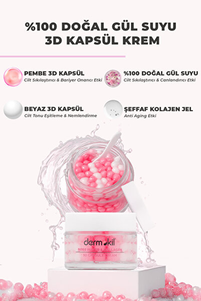 Dermokil % 100 Doğal Gül Suyu Canlandırıcı Yenileyici 3D Kapsül Krem 50 ml