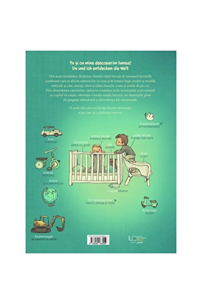 Univers Enciclopedic Junior Marea minibiblioteca a cuvintelor, Editia bilingva germana romana, Inauntru si afara