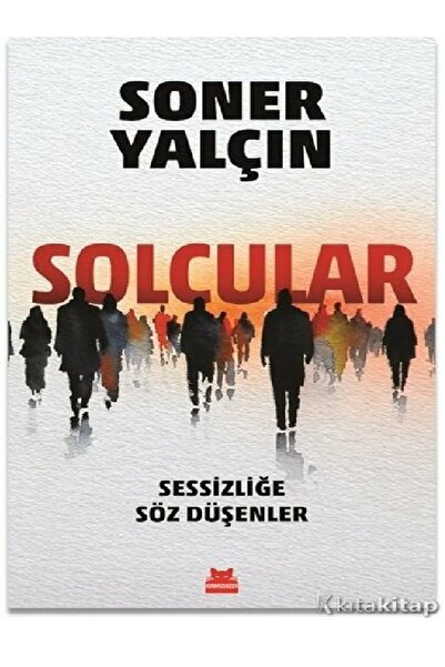 Kronik Kitap Soner Yalçın  Solcular