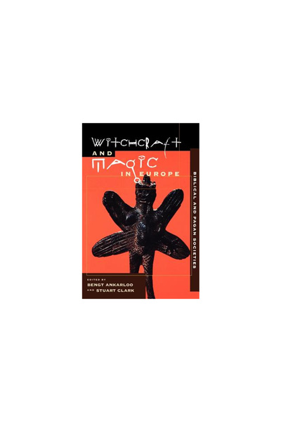 Univ Of Pennsylvania Pr Witchcraft and Magic in Europe, Volume 1: Biblical and Pagan Societies
