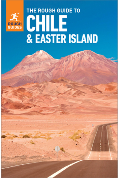 Rough Guides The Rough Guide to Chile (Travel Guide with Free Ebook)