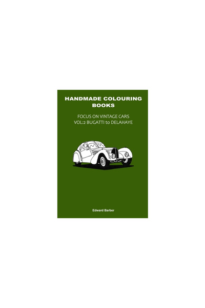 Lulu Pr Handmade Colouring Books - Focus on Vintage Cars Vol: 2 - Bugatti to ...