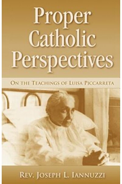 Harper Collins Proper Catholic Perspectives: On the Teachings of Luisa Piccar...