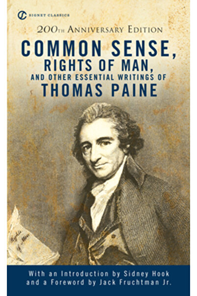 SIGNET CLASSICS Common Sense, Rights of Man, and Other Essential Writings of ...