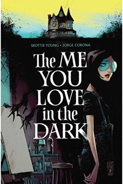Image Comics The Me You Love in the Dark, Volume 1