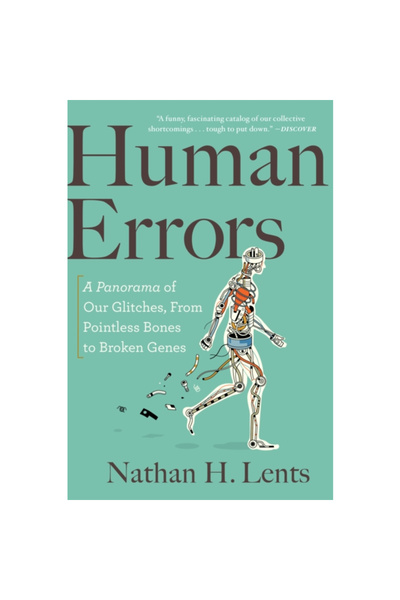 mariner books Human Errors: A Panorama of Our Glitches, from Pointless Bones ...