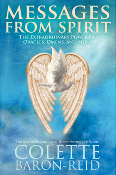 Hay House Messages from Spirit: The Extraordinary Power of Oracles, Omens, an...