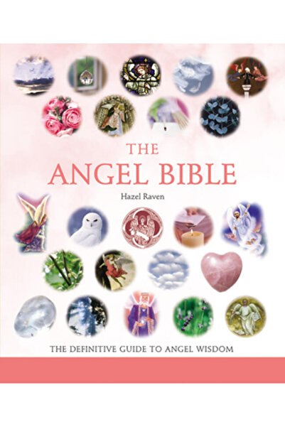 Sterling Publishing (Ny) The Angel Bible: The Definitive Guide to Angel Wisdom