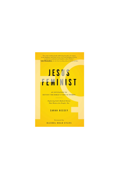 Howard Pub Co Inc Jesus Feminist: An Invitation to Revisit the Bible's View o...