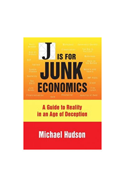 Islet J Is for Junk Economics: A Guide to Reality in an Age of Deception