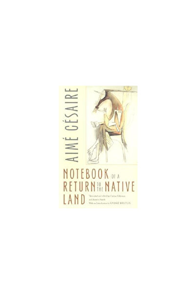 Wesleyan University Press Notebook of a Return to the Native Land
