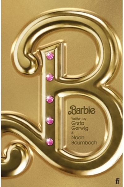 FABER & FABER Barbie: The Screenplay