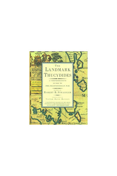 Free Press The Landmark Thucydides: A Comprehensive Guide to the Peloponnesia...