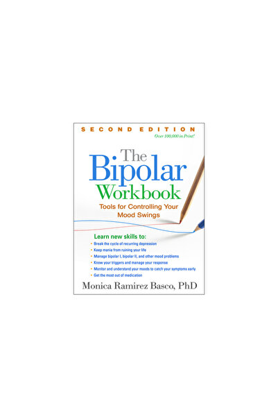 BIBLIOBAZAAR The Bipolar Workbook, Second Edition: Tools for Controlling Your...