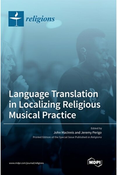 Mdpi Ag Language Translation in Localizing Religious Musical Practice