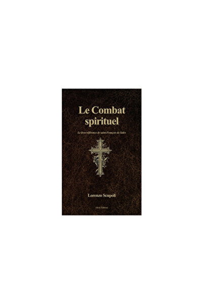 Alicia Ed Le Combat spirituel: Le livre r