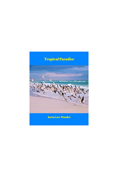 Blurb Inc Tropical Paradise