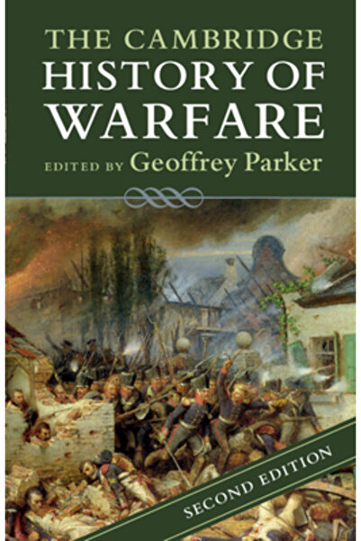 Cambridge University Press The Cambridge History of Warfare