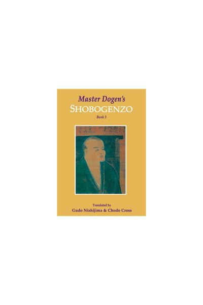 Booksurge Pub Master Dogen's Shobogenzo, Book 3