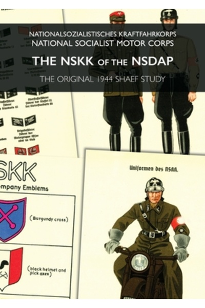 Naval & Military Pr Nskk-ul Nsdap: Nationalsozialistisches Kraftfahrkorps - N...