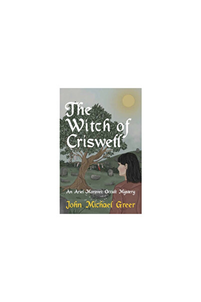 Sphinx The Witch of Criswell: An Occult Detective Adventure