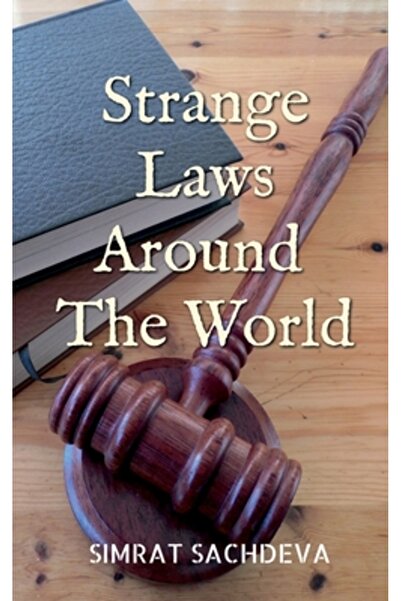 Harpercollins 360 Strange Laws Around The World