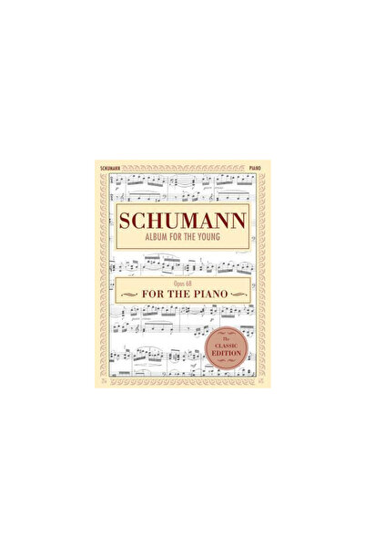 Echo Point Books & Media Schumann: Album for the Young, Op. 68: Piano Solo (Schirmer's Library of Musical Classics)