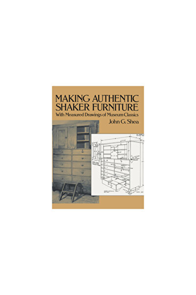 Dover Publications Making Authentic Shaker Furniture: With Measured Drawings of Museum Classics