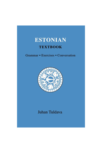 Sinor Res Inst Of Inner Asian Estonian Textbook: Grammar, Exercises, Conversation