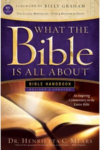 BIBLIOBAZAAR What the Bible Is All about NIV: Bible Handbook