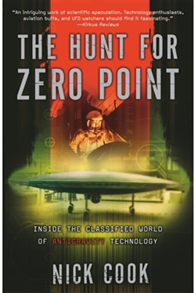 Broadway Books The Hunt for Zero Point: Inside the Classified World of Antigravity Technology