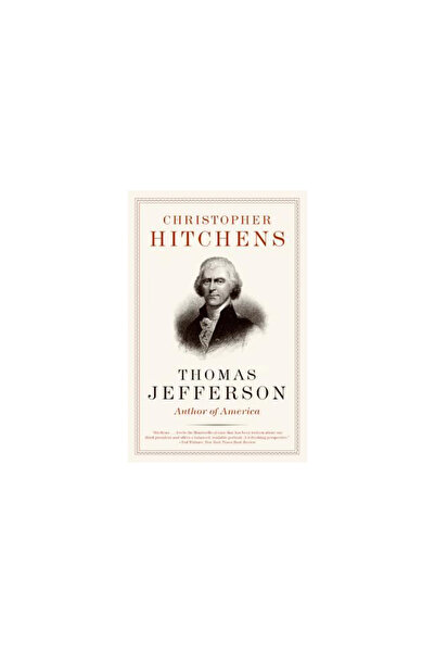 Harper Perennial Thomas Jefferson: Author of America