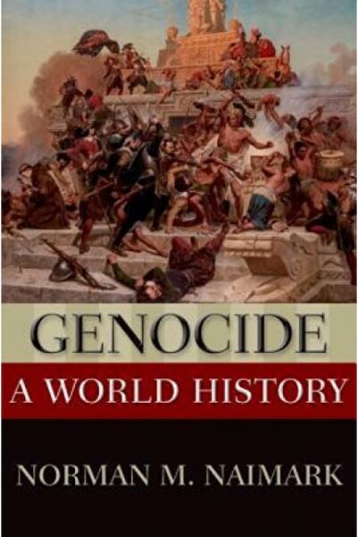 Oxford Univ Pr Genocide: A World History