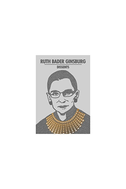 Thunder Bay Pr Ruth Bader Ginsburg Dissents