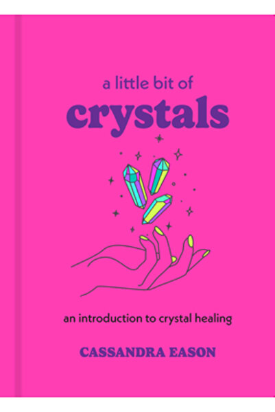 Vintage Books A Little Bit of Crystals: An Introduction to Crystal Healing