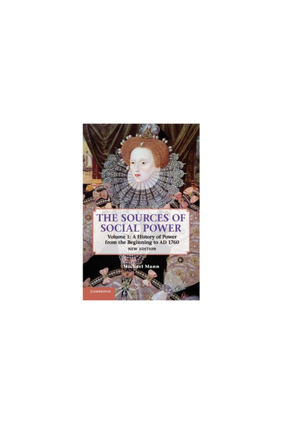 Cambridge Univ Pr The Sources of Social Power: Volume 1, a History of Power f...