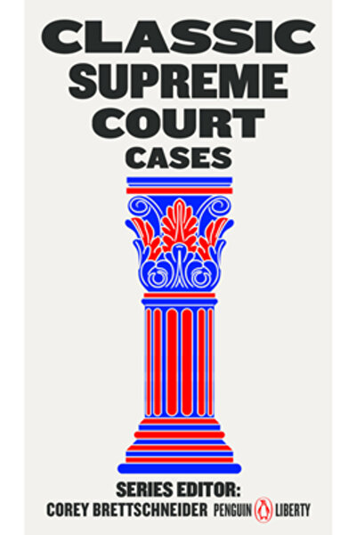 Penguin Group Cazuri clasice ale Curții Supreme