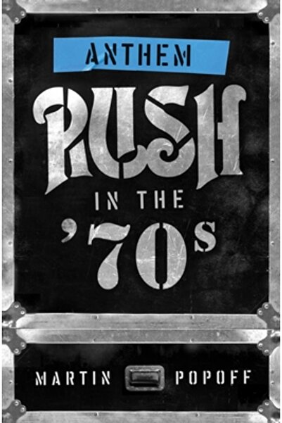 Ecw Pr Anthem: Rush in the '70s