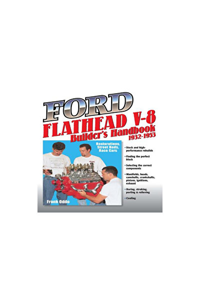 California Bill's Automotive Handbooks Ford Flathead V-8 Builder's Handbook 1...