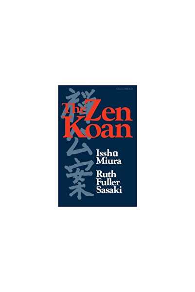 Hbj Book The Zen Koan: Its History and Use in Rinzai Zen