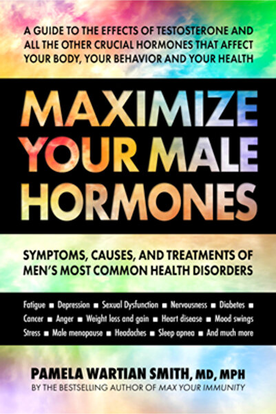 Square One Publ Maximize Your Male Hormones