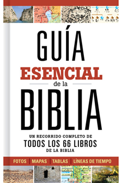 Broadman Pr Guia Esencial de la Biblia: Un Recorrido Completo de Todos Los 66...