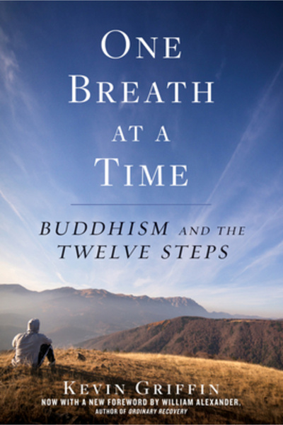 Rodale Pr One Breath at a Time: Buddhism and the Twelve Steps