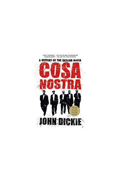 Palgrave Macmillan Cosa Nostra: A History of the Sicilian Mafia