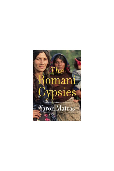 Harvard Univ Pr The Romani Gypsies
